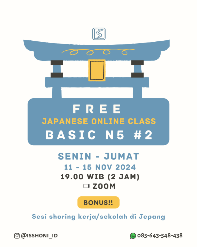 free class n5 basic, n5 dasar, kelas gratis, sesi sharing sekolah kerja di jepang